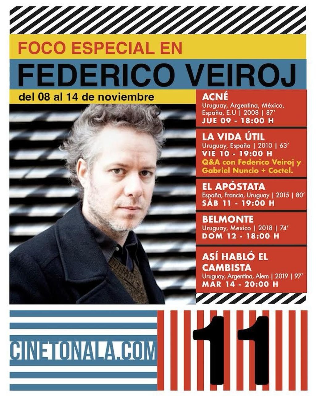Foco Especial En Federico Veiroj - del 9 al 14 de noviembre